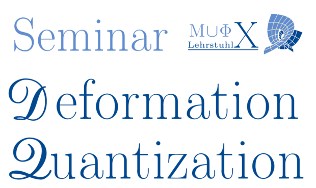 Seminar Deformation Quantization